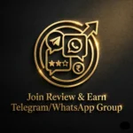 Join Review & Earn Telegram/WhatsApp Group (Paid)